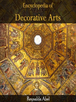 cover image of Encyclopedia of Decorative Arts